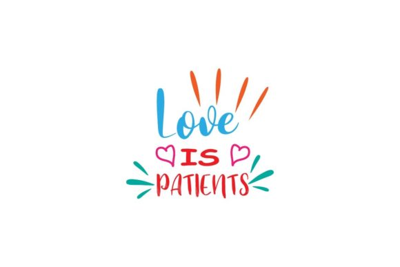 Download Love is Patients-Quotes - Premium Resources