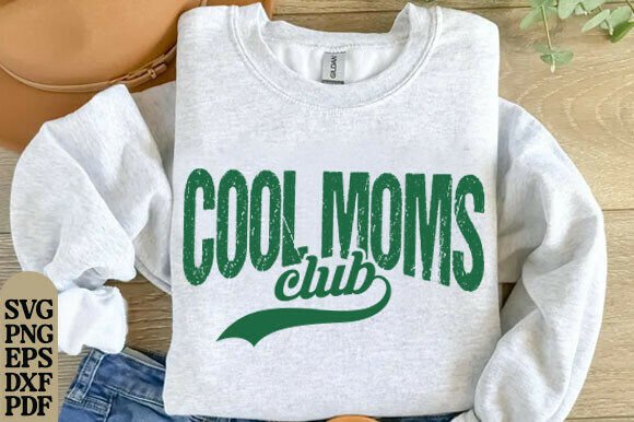 Download Cool Moms Club Graphic, Mama Club Svg - Graph Collection